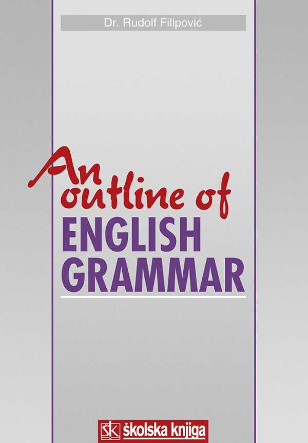AN OUTLINE OF ENGLISH GRAMMAR WITH EXSERCISES